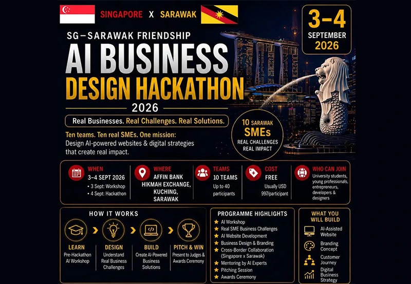 05-08-2026-Registration Opens for the SG–Sarawak Friendship AI Business Design Hackathon 2026_1.webp